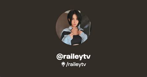 raileytv of leaked|@Raileytv